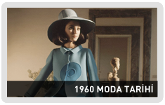 1960 modası, zeynep deniz akademi, moda tarihi